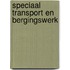 Speciaal transport en bergingswerk