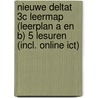 Nieuwe DeltaT 3C Leermap (Leerplan A en B) 5 Lesuren (incl. online ICT) by Gerda Barberien