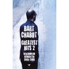Greatest hits door Bart Chabot