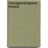 Managementgame Horeca by Unknown