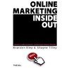 Online marketing inside out door Shayne Tilley