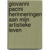 Giovanni Pacini herinneringen aan mijn artistieke leven by A. van der Tang