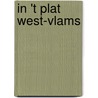 In 't plat West-Vlams door Johan Vergote