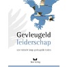 Gevleugeld leiderschap door Ben Verleg