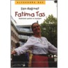 Een dag met Fatima Tas door Alexandra Das