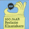 100 jaar Reclameklassiekers door Wilbert Schreurs