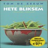 Hete bliksem by Ton de Zeeuw