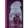 Een korte geschiedenis van de eeuwige liefde by Szilard Rubin