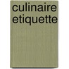 Culinaire etiquette door H. Hanisch