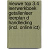 Nieuwe TOP 3.4 Leerwerkboek Getallenleer Leerplan D Handleiding (incl. online ICT) by G. Decock