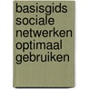 Basisgids Sociale netwerken optimaal gebruiken door Studio Visual Steps