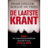 De laatste krant door Roelof de Vries