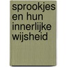 Sprookjes en hun innerlijke wijsheid door F. de Jongh