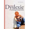 Handboek dyslexie compenseren by Léon Biezeman