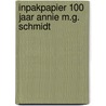 Inpakpapier 100 jaar Annie m.g. Schmidt by Annie M.G. Schmidt