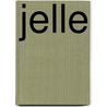 Jelle by H. Boers-Paassen