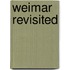 Weimar revisited
