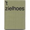 't Zielhoes by H. Holtrop