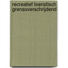 Recreatief toeristisch grensoverschrijdend by Pierre Tavernier