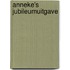 Anneke's Jubileumuitgave
