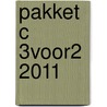 Pakket C 3voor2 2011 door Onbekend