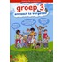 Groep 3, om nooit te vergeten!