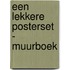 Een Lekkere Posterset - muurboek