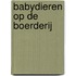 Babydieren op de boerderij