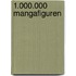 1.000.000 mangafiguren