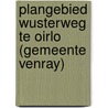 Plangebied Wusterweg te Oirlo (gemeente Venray) by M. Stiekema