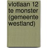 Vlotlaan 12 te Monster (gemeente Westland) door W.A. Van Breda