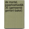 De Mortel, Paashoefsedijk 35 (gemeente Gemert-Bakel) door J.M. Blom