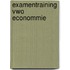 Examentraining Vwo Econommie