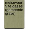 Meisevoort 5 te Gassel (gemeente Grave) door J.M. Blom