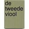 De tweede viool door Piet Roos