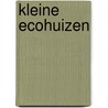 Kleine Ecohuizen by Nvt.