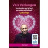Vals verlangen