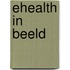 eHealth in Beeld