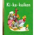 Ki-ka-kuiken
