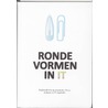 Ronde vormen in IT by Hotze Zijlstra