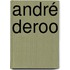André Deroo