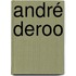 André Deroo