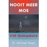 Nooit meer moe door Michael Maes