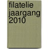 Filatelie Jaargang 2010 by F.J. Njio