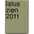 Latus Zien 2011