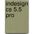 InDesign CS 5.5 Pro