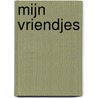 Mijn vriendjes