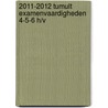 2011-2012 Tumult Examenvaardigheden 4-5-6 h/v door S. Huigen