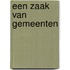 Een zaak van gemeenten