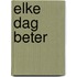 Elke dag Beter